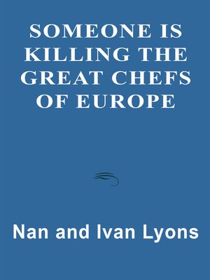 cover image of Someone is Killing the Great Chefs of Europe